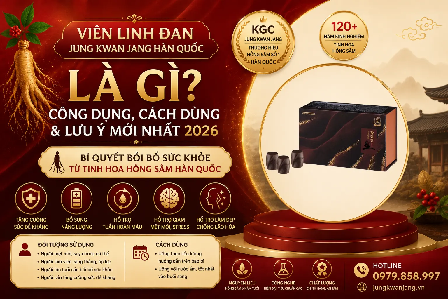 Viên Linh Đan Jung Kwan Jang Hàn Quốc Là Gì? Công Dụng, Cách Dùng & Lưu Ý Mới Nhất 2026